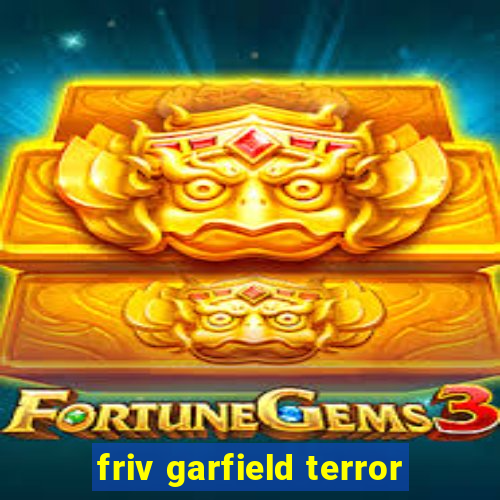 friv garfield terror